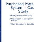 ֮ɹϵͳPurchased_Parts_Pull_System_-_Case_Study(ӢĶ)